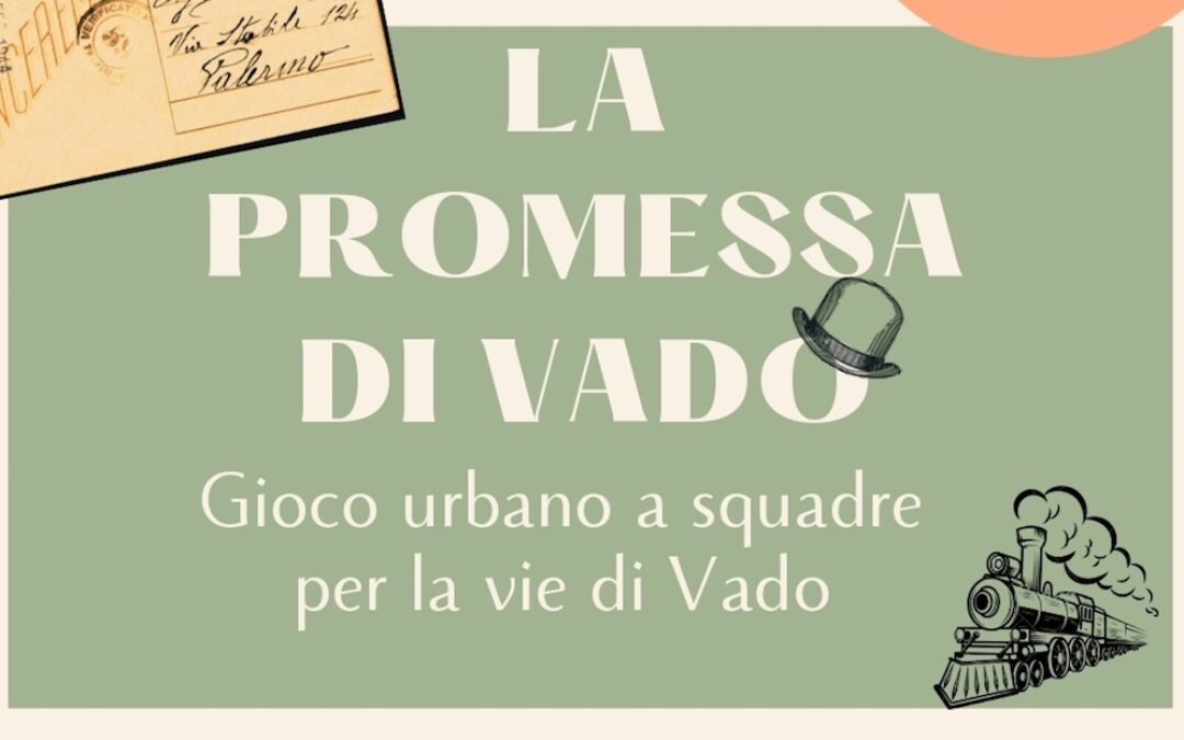 La Promessa di Vado – sabato 22 aprile